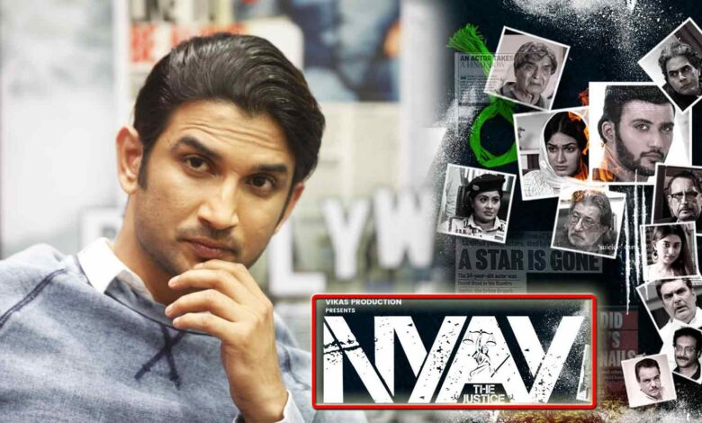 High Court Allows release of Nyay The Justice movie Made on Sushant Singh Death Story