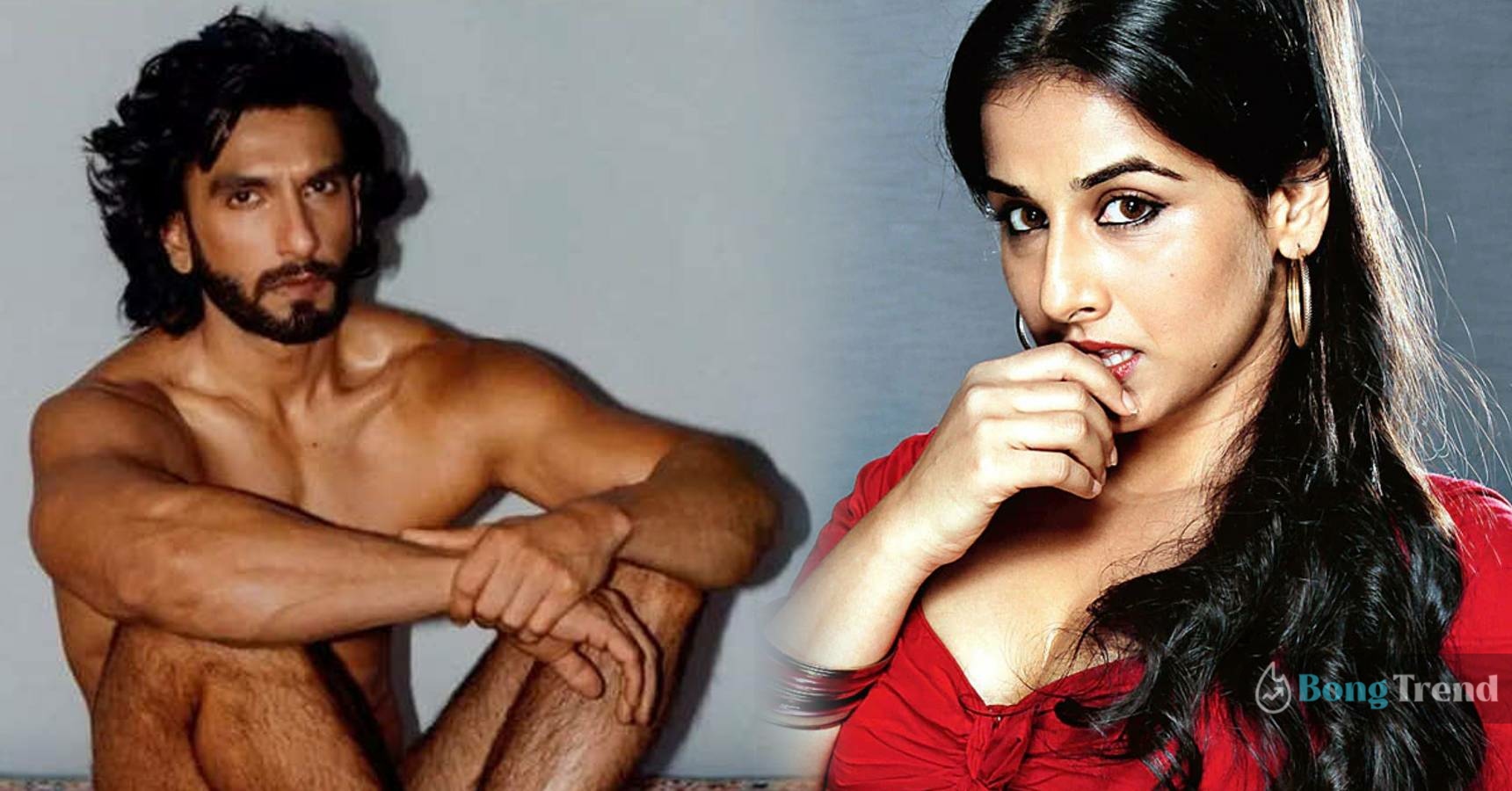 Vidya Balan talks about Ranveer Singh’s nude photoshoot