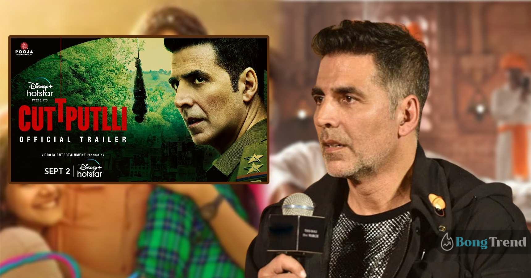 Akshay Kumar next film Cuttputlli will release in OTT hotstar trailer out now