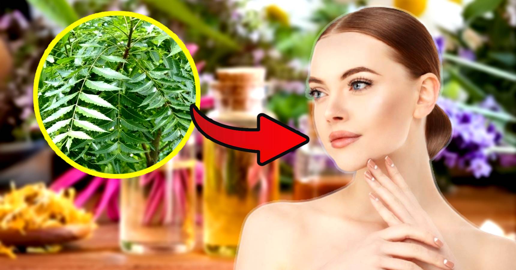 Skin care tips use neem oil to get clear healthy and glowing skin