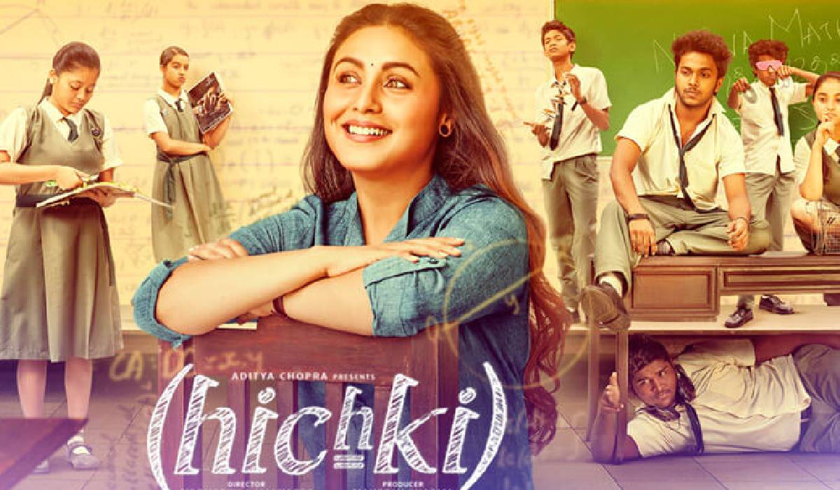 Hichki, Bollywood movies based on student teacher relationship